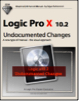 Logic Pro X - 10.2 Undocumented Changes (Graphically Enhanced Manuals)